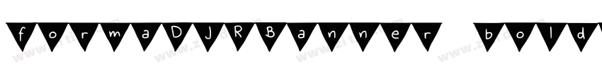 formaDJRBanner bold字体转换